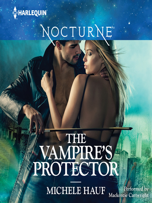 Title details for The Vampire's Protector by Michele Hauf - Available